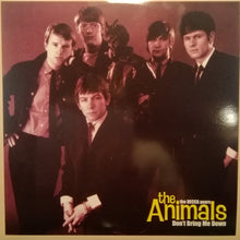 Load image into Gallery viewer, The Animals : Don't Bring Me Down - The Decca Years (LP, Comp)
