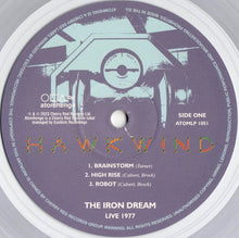 Laden Sie das Bild in den Galerie-Viewer, Hawkwind : The Iron Dream - Live 1977 (LP, RSD, Cle)
