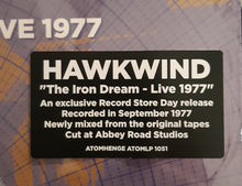 Laden Sie das Bild in den Galerie-Viewer, Hawkwind : The Iron Dream - Live 1977 (LP, RSD, Cle)
