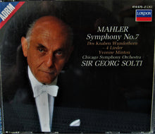 Load image into Gallery viewer, Mahler*, Yvonne Minton, Chicago Symphony Orchestra, Sir Georg Solti* : Symphony No. 7 / Des Knaben Wunderhorn - 4 Lieder (2xCD, Album, RE)
