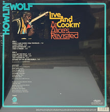 Charger l&#39;image dans la galerie, Howlin&#39; Wolf : Live And Cookin&#39; At Alice&#39;s Revisited (LP, Album, RSD, RE)
