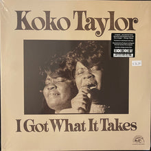 Laden Sie das Bild in den Galerie-Viewer, Koko Taylor : I Got What It Takes (LP, Album, RSD, RE, RM, Red)
