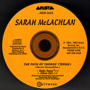 Sarah McLachlan : The Path Of Thorns (Terms) (CD, Single, Promo)