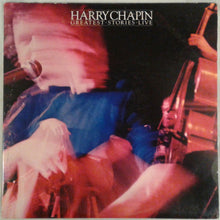 Laden Sie das Bild in den Galerie-Viewer, Harry Chapin : Greatest Stories - Live (2xLP, Album, Club, RE, Gat)
