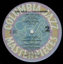 Load image into Gallery viewer, Various : The 1930&#39;s -The Singers (LP, Comp, RM)
