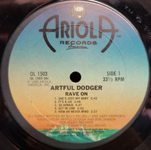 Charger l&#39;image dans la galerie, Artful Dodger (3) : Rave On (LP, Album, Ter)
