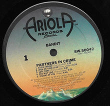 Load image into Gallery viewer, Bandit (15) : Partners In Crime (LP, Album, Ter)
