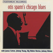 Charger l'image dans la galerie, Otis Spann With James Cotton, Johnny Young (3), Big Walter Horton*, Johnny Shines : Otis Spann's Chicago Blues (CD, Album, RE)
