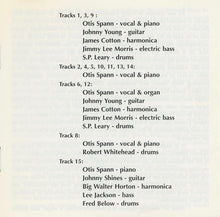 Charger l'image dans la galerie, Otis Spann With James Cotton, Johnny Young (3), Big Walter Horton*, Johnny Shines : Otis Spann's Chicago Blues (CD, Album, RE)
