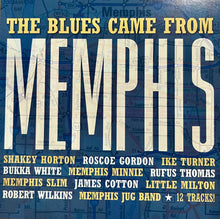 Charger l'image dans la galerie, Various : The Blues Came From Memphis (CD, Comp)
