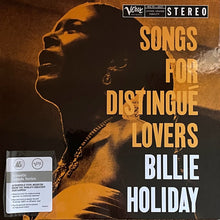 Laden Sie das Bild in den Galerie-Viewer, Billie Holiday : Songs For Distingué Lovers (LP, Album, RE, RP, 180)
