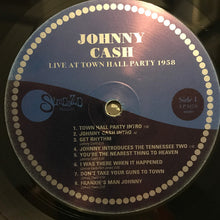Load image into Gallery viewer, Johnny Cash And The Tennessee Two* : Live At Town Hall Party 1958 (LP, Mono)
