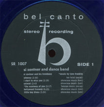 Charger l'image dans la galerie, Si Zentner &amp; His Dance Band : Introducing Si Zentner &amp; His Dance Band (LP, Album, Blu)
