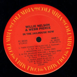 Willie Nelson & Webb Pierce : In The Jailhouse Now (LP, Album, Ter)