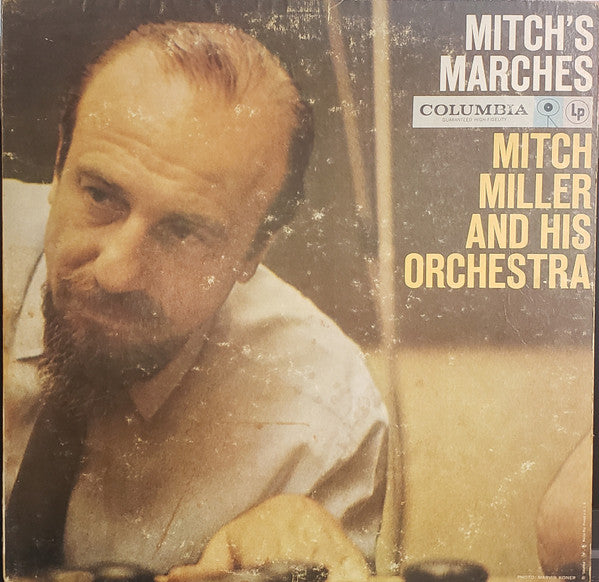 Mitch Miller And His Orchestra* : Mitch's Marches (LP, Mono)