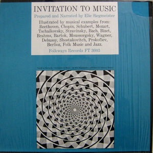 Elie Siegmeister : Invitation To Music (LP)