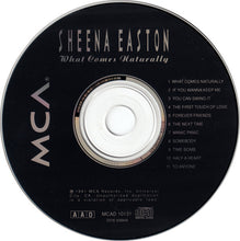 Load image into Gallery viewer, Sheena Easton : What Comes Naturally (CD, Album)
