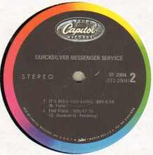 Laden Sie das Bild in den Galerie-Viewer, Quicksilver Messenger Service : Quicksilver Messenger Service (LP, Album, Los)
