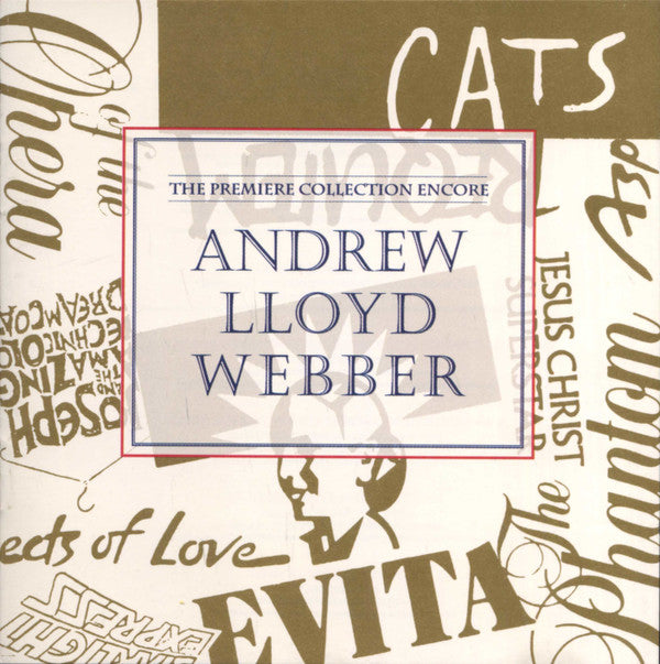 Andrew Lloyd Webber : The Premiere Collection Encore (CD, Comp)