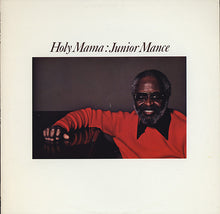 Charger l'image dans la galerie, Junior Mance : Holy Mama (LP, Album)

