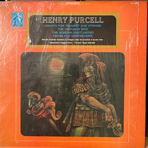 Henry Purcell, Rhenish Chamber Orchestra Of Cologne*, Gunter Kehr*, Ruggero Gerlin, Roger Delmotte : Sonata For Trumpet And Strings / The Virtuous Wife / The Gordian Knot Untied / Pieces For Harpsichord (LP, Album, RP)