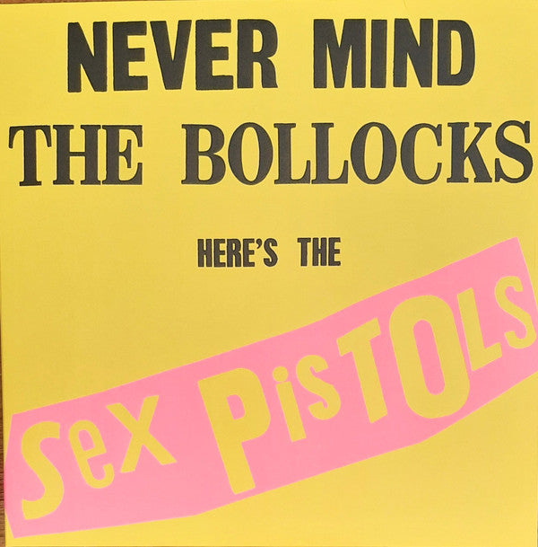 Sex Pistols : Never Mind The Bollocks Here's The Sex Pistols (LP, Album, RE, RP, 180)