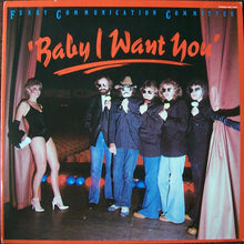 Laden Sie das Bild in den Galerie-Viewer, Funky Communication Committee : Baby I Want You (LP, Album, Ind)
