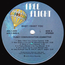 Laden Sie das Bild in den Galerie-Viewer, Funky Communication Committee : Baby I Want You (LP, Album, Ind)

