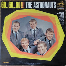 Laden Sie das Bild in den Galerie-Viewer, The Astronauts (3) : Go...Go...Go!! (LP, Album, Mono, Hol)
