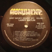 Charger l'image dans la galerie, Larry Gatlin : Larry Gatlin's Greatest Hits Volume I (LP, Comp, Ter)
