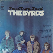 Laden Sie das Bild in den Galerie-Viewer, The Byrds : Turn! Turn! Turn! (LP, Album, RP, Ter)

