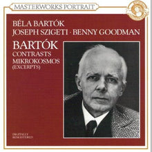 Load image into Gallery viewer, Bartók* / Béla Bartók · Joseph Szigeti · Benny Goodman : Contrasts / Mikrokosmos (excerpts) (CD, Mono, RM)
