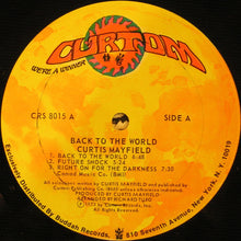 Load image into Gallery viewer, Curtis Mayfield : Back To The World (LP, Album, PRC)
