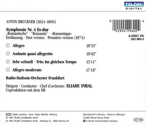 Bruckner*, Radio-Sinfonie-Orchester Frankfurt, Eliahu Inbal : Symphony No. 4 "Romantic" First Version (CD, RE)