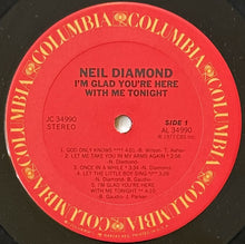 Charger l&#39;image dans la galerie, Neil Diamond : I&#39;m Glad You&#39;re Here With Me Tonight (LP, Album, Ter)
