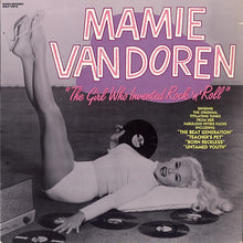 Laden Sie das Bild in den Galerie-Viewer, Mamie Van Doren : The Girl Who Invented Rock 'n' Roll (LP, Comp)
