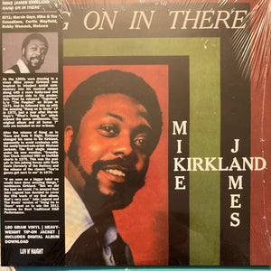 Mike James Kirkland : Hang On In There (LP, Album, RSD, RE, RM, RP, 180)