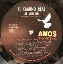 Laden Sie das Bild in den Galerie-Viewer, Lee Dresser : El Camino Real (LP, Album, San)
