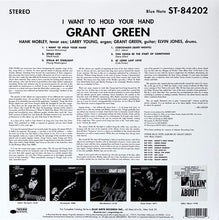Load image into Gallery viewer, Grant Green : I Want To Hold Your Hand (LP, Album, RE, 180)
