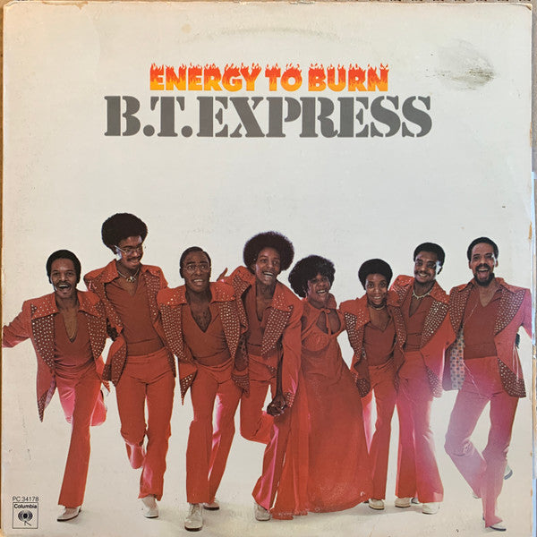 B.T. Express : Energy To Burn (LP, Album, Ter)