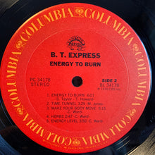 Load image into Gallery viewer, B.T. Express : Energy To Burn (LP, Album, Ter)

