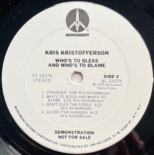 Laden Sie das Bild in den Galerie-Viewer, Kris Kristofferson : Who's To Bless And Who's To Blame (LP, Album, Promo, Pit)
