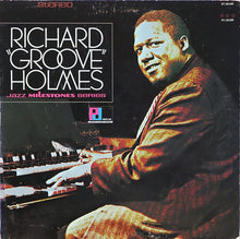 Laden Sie das Bild in den Galerie-Viewer, Richard "Groove" Holmes : Jazz Milestone Series (LP, Comp)
