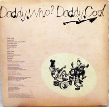 Laden Sie das Bild in den Galerie-Viewer, Daddy Cool (5) : Daddy Who? (LP, Album)
