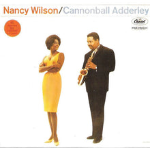 Laden Sie das Bild in den Galerie-Viewer, Nancy Wilson / Cannonball Adderley : Nancy Wilson / Cannonball Adderley (CD, Album, RE)
