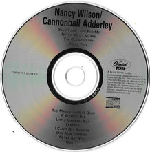 Laden Sie das Bild in den Galerie-Viewer, Nancy Wilson / Cannonball Adderley : Nancy Wilson / Cannonball Adderley (CD, Album, RE)
