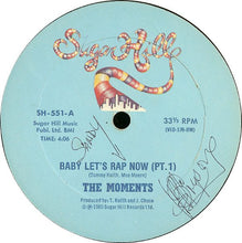Laden Sie das Bild in den Galerie-Viewer, The Moments : Baby Let's Rap Now (12", Bes)
