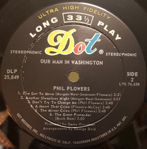 Phil Flowers : Our Man In Washington (LP, Album)