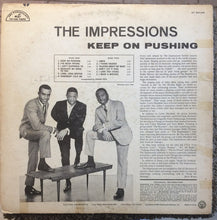 Laden Sie das Bild in den Galerie-Viewer, The Impressions : Keep On Pushing (LP, Album, Club)

