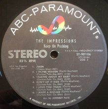 Laden Sie das Bild in den Galerie-Viewer, The Impressions : Keep On Pushing (LP, Album, Club)
